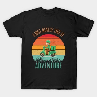 I just really like it ,Summer adventure T-Shirt